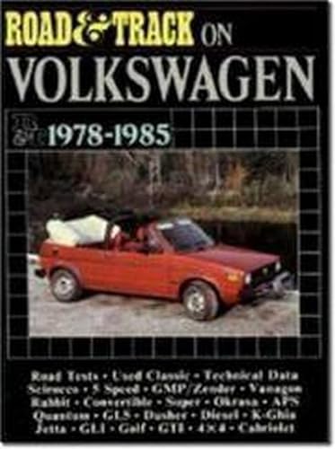 Volkswagen Road Test Book: "Road and Track" on Volkswagen, 1978-85 (Brooklands Road Tests)