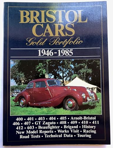 Stock image for Bristol Cars. Gold Portfolio. 1946-1985 for sale by Goldstone Books