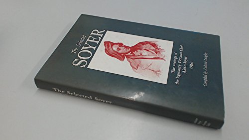 Beispielbild fr The Selected Soyer zum Verkauf von WorldofBooks