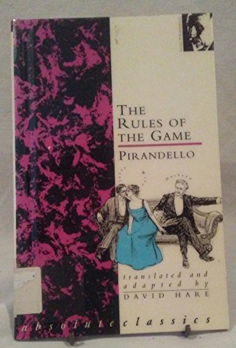 The Rules Of The Game (Oberon Classics) (9780948230615) by Pirandello, Luigi