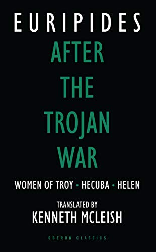 Beispielbild fr After the Trojan War: "Women of Troy", "Hecuba", "Orestes" (Absolute classics) (Oberon Classics) zum Verkauf von WorldofBooks