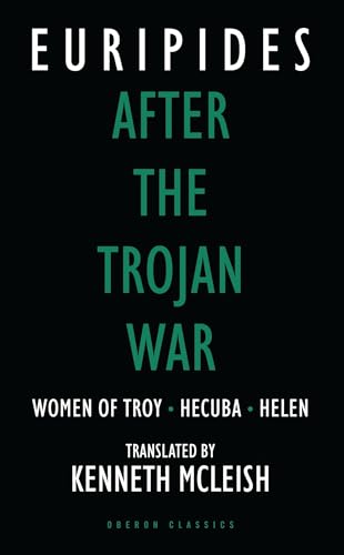 9780948230653: After the Trojan War: Women of Troy / Hecuba / Orestes: 1 (Oberon Classics)