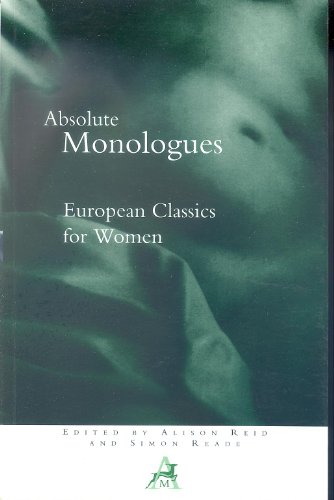 Stock image for Absolute Monologues: European Classics - Women for sale by WorldofBooks