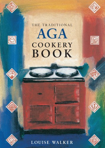 Stock image for The Traditional Aga Cookery Book for sale by More Than Words