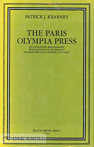 Beispielbild fr The Paris Olympia Press: An Annotated Bibliography zum Verkauf von Anybook.com