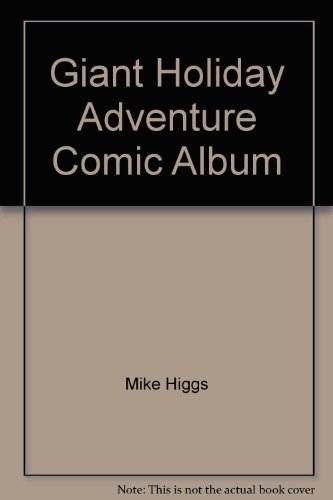 Stock image for Giant Holiday Adventure Comic Album for sale by WorldofBooks