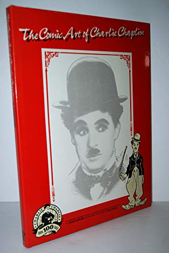 Beispielbild fr The Comic Art of Charlie Chaplin zum Verkauf von ThriftBooks-Dallas