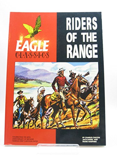 Stock image for Riders of the Range (Eagle Classics) for sale by WorldofBooks