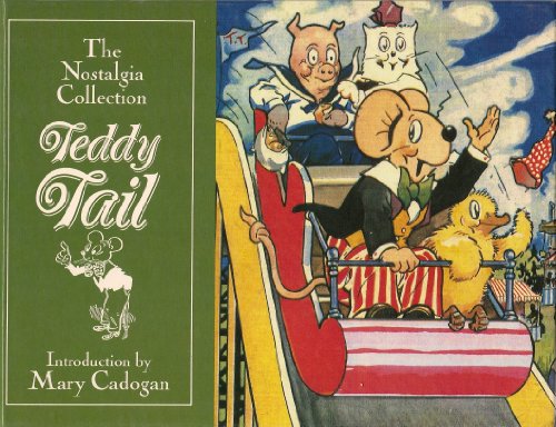 Beispielbild fr THE NOSTALGIA COLLECTION: TEDDY TAIL. zum Verkauf von Cambridge Rare Books