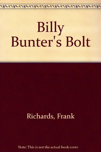 Billy Bunter's Bolt (9780948248740) by Frank RICHARDAS