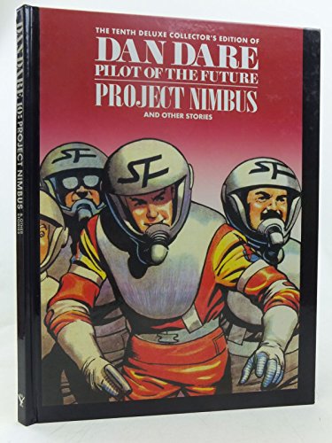 Imagen de archivo de Project Nimbus (v. 10) (Dan Dare Deluxe Collector's Editions) a la venta por WorldofBooks