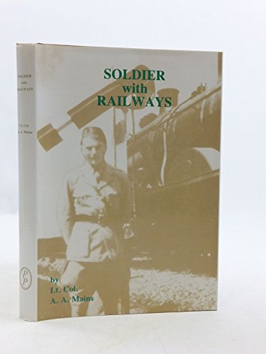 Beispielbild fr Soldier with Railways zum Verkauf von WorldofBooks