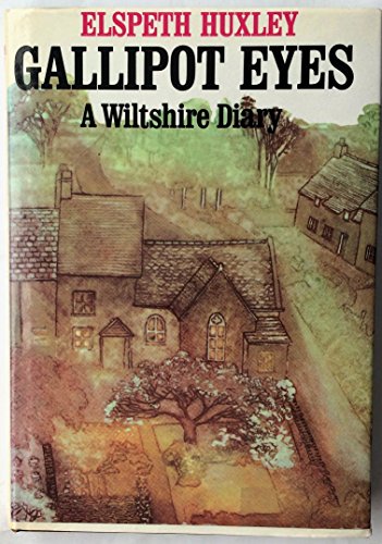 Stock image for Gallipot Eyes: A Wiltshire Diary for sale by WorldofBooks