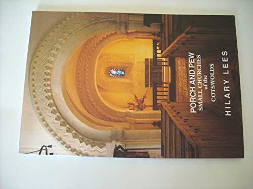 Imagen de archivo de PORCH & PEW: SMALL CHURCHYARDS OF THE C a la venta por WorldofBooks