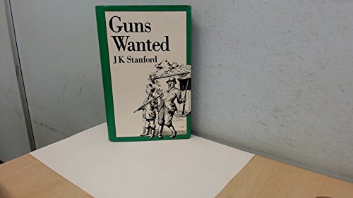 Stock image for GUNS WANTED. for sale by ADAMS ANGLING BOOKS