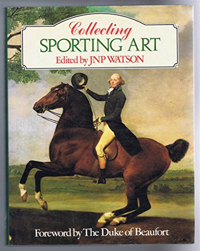 Stock image for Collecting Sporting Art for sale by WorldofBooks