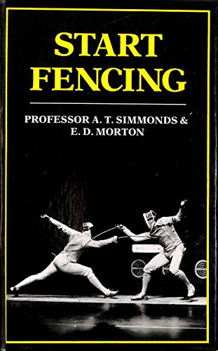 Stock image for Start Fencing for sale by Wonder Book