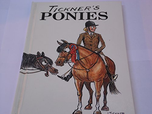 Beispielbild fr Tickner's Ponies zum Verkauf von Goldstone Books