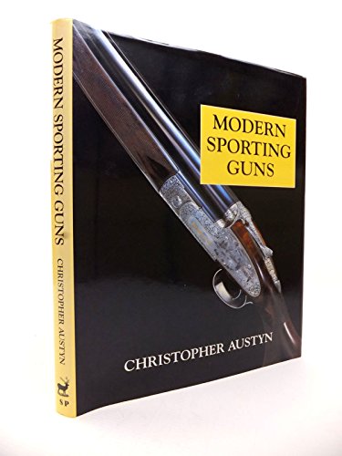 Beispielbild fr Modern Sporting Guns zum Verkauf von WorldofBooks