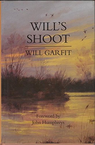 Stock image for Will's Shoot for sale by WorldofBooks