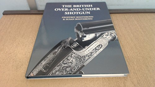 Stock image for The British Over-And-Under Shotgun for sale by HPB-Emerald