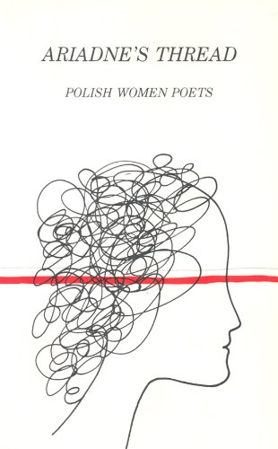 Beispielbild fr Ariadne's Thread : Polish Women Poets zum Verkauf von Better World Books: West