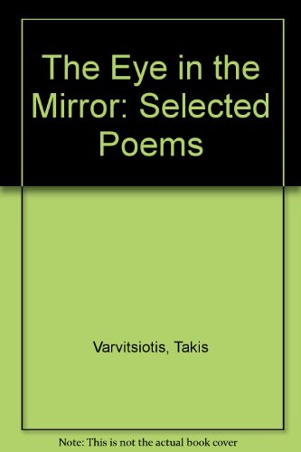 9780948259593: The Eye in the Mirror: Selected Poems