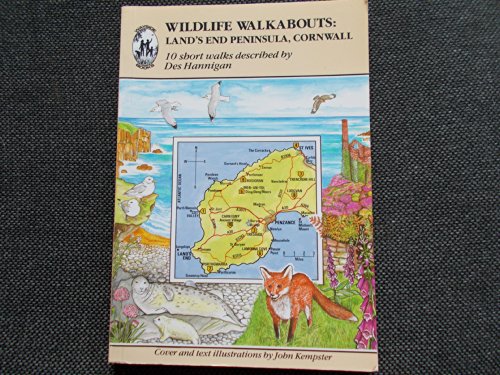 Beispielbild fr Wildlife Walkabouts: Land's End Peninsula, Cornwall, 10 Short Walks zum Verkauf von Goldstone Books