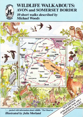 9780948264054: Wild Life Walkabouts: Avon and Somerset Borders