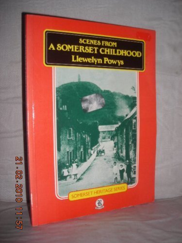 Beispielbild fr Scenes from a Somerset Childhood zum Verkauf von WorldofBooks