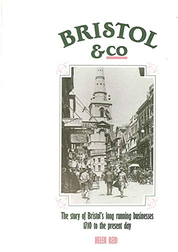 Bristol and Company (9780948265617) by Reid, H.