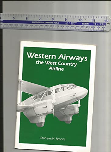 9780948265723: Western Airways: the West Country airline