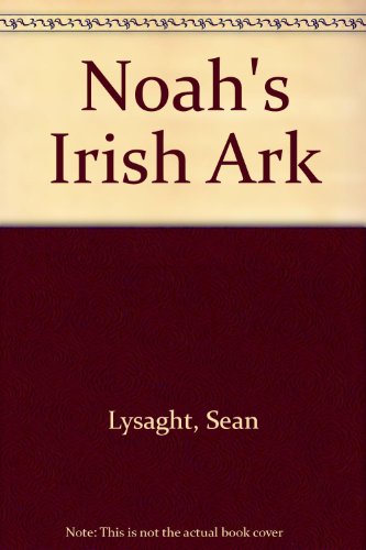 9780948268625: Noah's Irish Ark