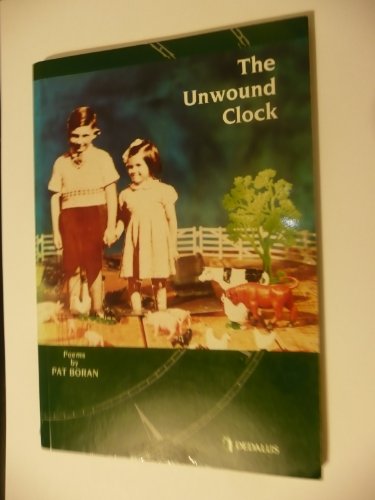The unwound clock (9780948268748) by Pat Boran