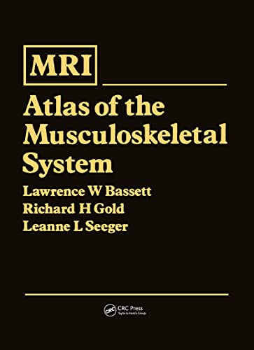 Imagen de archivo de Magnetic Resonance Imaging Atlas of the Musculoskeletal System a la venta por PsychoBabel & Skoob Books
