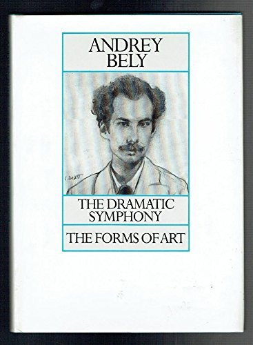 Beispielbild fr The Dramatic Symphony : The Forms of Art zum Verkauf von Better World Books