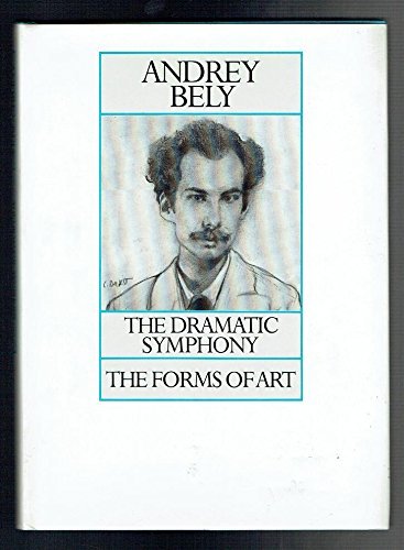 Stock image for The Dramatic Symphony : The Forms of Art for sale by Better World Books