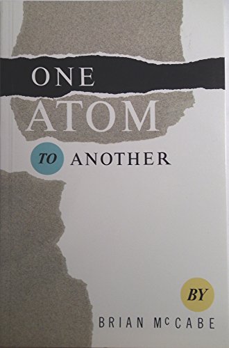 Stock image for One Atom to Another for sale by Montreal Books