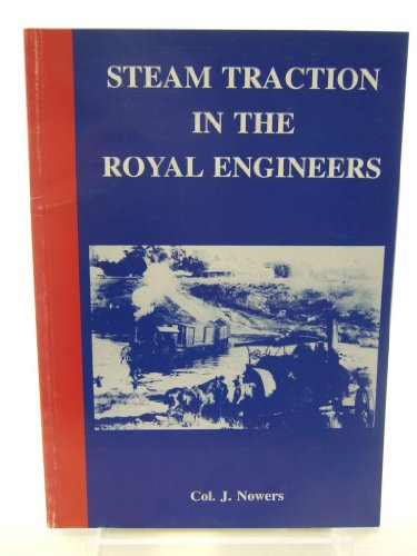 Steam Traction in the Royal Engineers