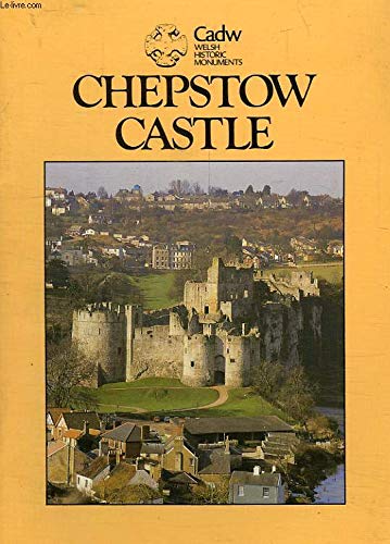 Beispielbild fr Chepstow Castle zum Verkauf von Alexander's Books