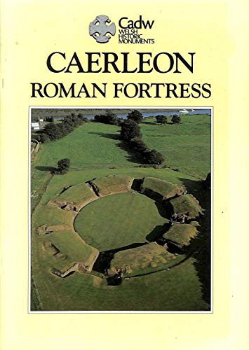 Stock image for Caerleon Roman Fortress (CADW Guidebooks) for sale by WorldofBooks
