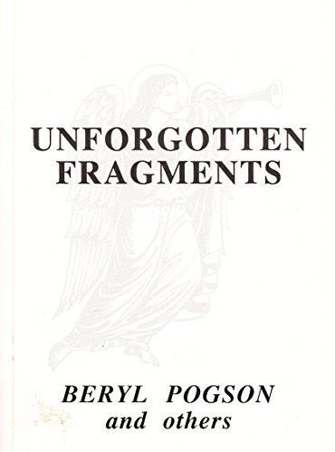 9780948333293: Unforgotten Fragments