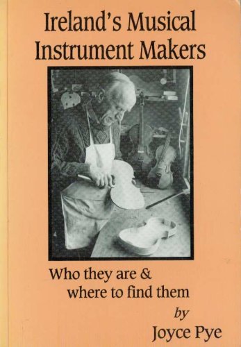 Imagen de archivo de Ireland's Musical Instrument Makers: A Directory a la venta por medimops