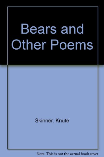 Imagen de archivo de The bears & other poems a la venta por Small World Books