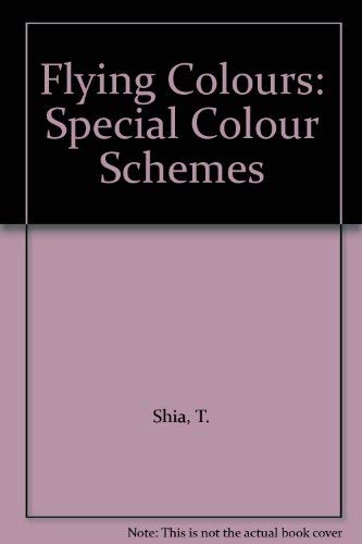 Stock image for Flying Colours: Special Colour Schemes for sale by Reuseabook