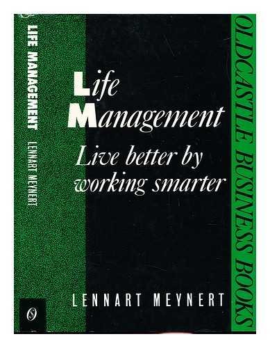 9780948353482: Life Management: Live Better by Working Smarter