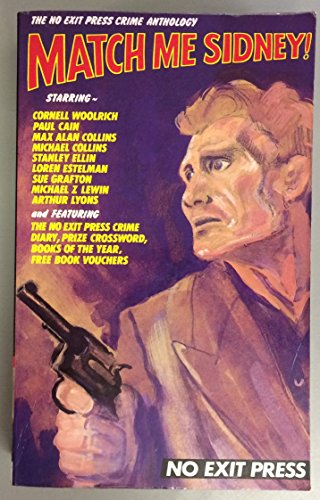 Beispielbild fr Match ME Sydney: the 1990 No Exit Press Crime Compendium zum Verkauf von Better World Books: West