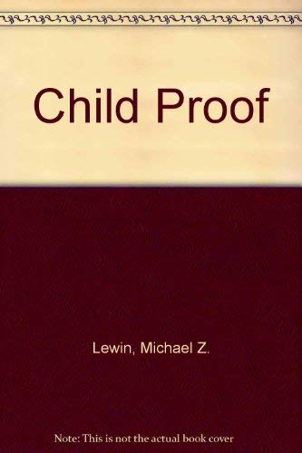 9780948353710: Child Proof