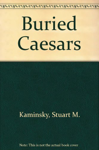 Buried Caesars (9780948353758) by Stuart M. Kaminsky