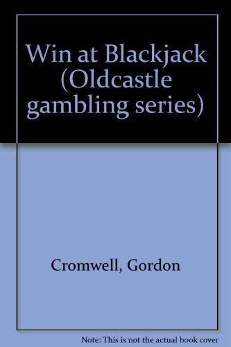 Beispielbild fr Win at Blackjack (Oldcastle Gambling Series) zum Verkauf von Wonder Book